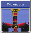 [Image: Trickmaster.png]