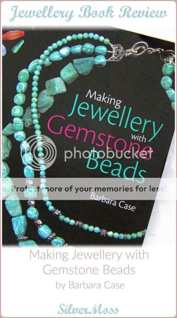 book-review-jewellery-gemstone-beads-barbara-case-silvermoss